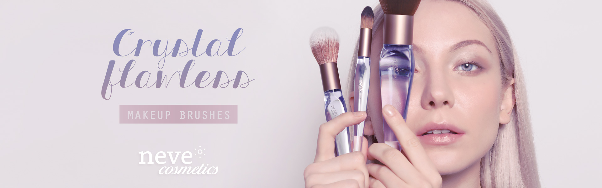 cRYSTAL fLAWLESS bRUSHES